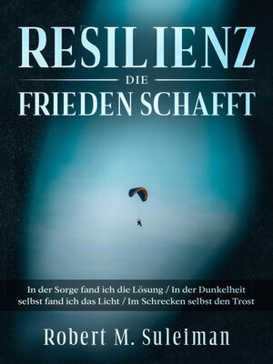 cover image of Resilienz die Frieden schafft